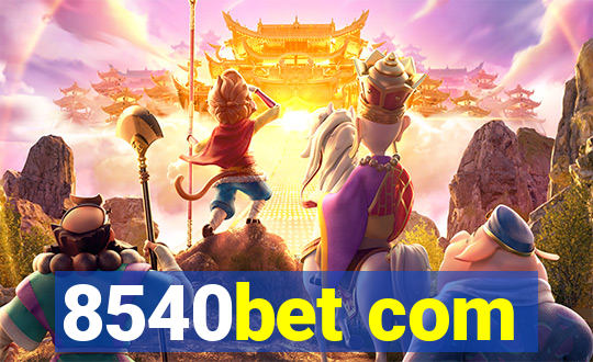 8540bet com